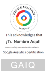 ¡Certifícate en Google Analytics y conviértete en un profesional de la Analítica Web!